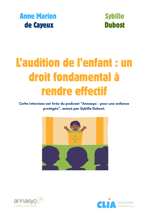 Qu’est-ce que l’audition de l’enfant ?
